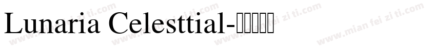Lunaria Celesttial字体转换